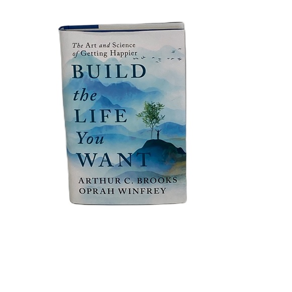 Build the Life You Want: The Art and Science of Getting Happier Arthur C. Brooks - Picture 1 of 16